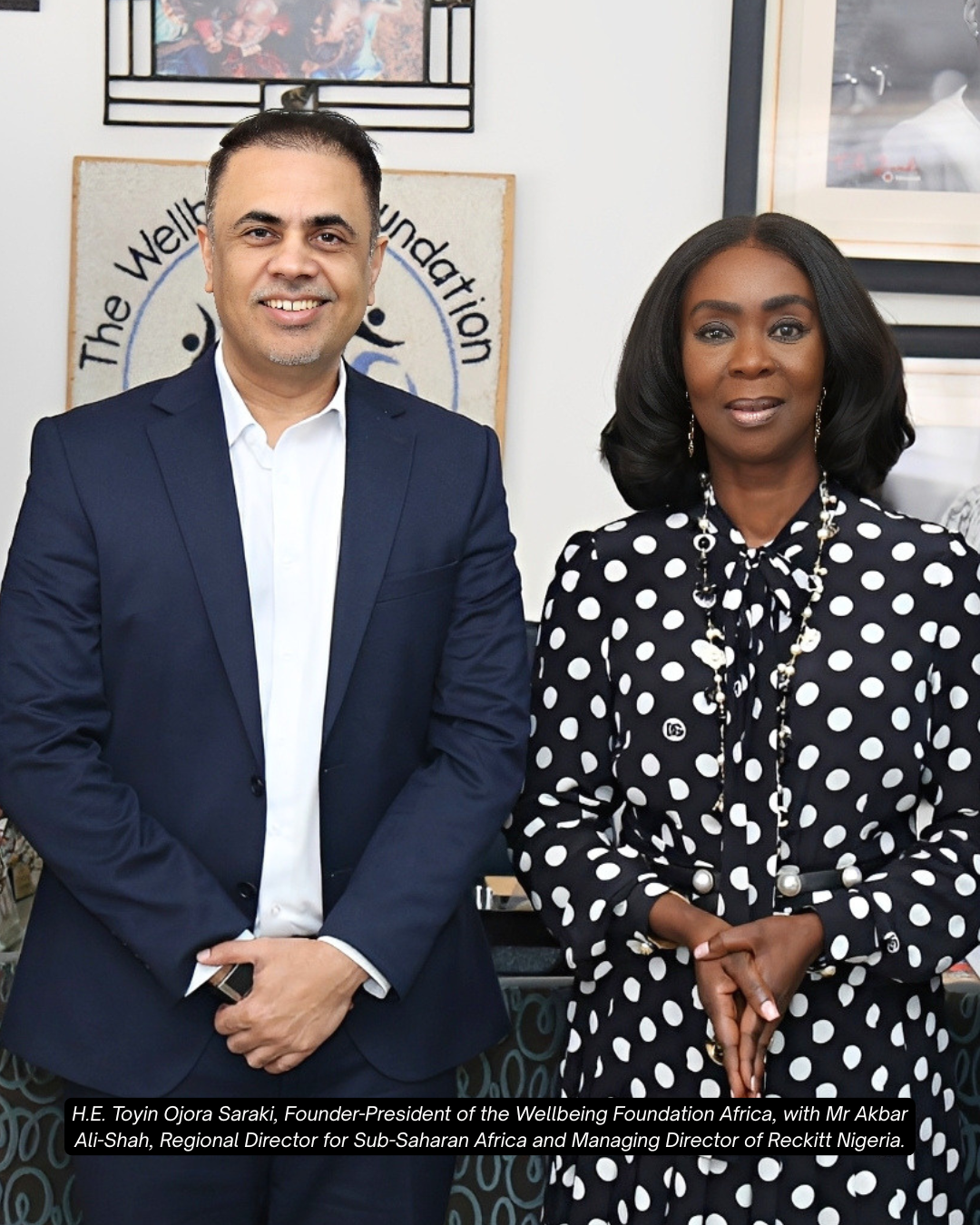 H.E. Mrs Toyin Ojora Saraki with Akbar Ali-Shah, Managing Director, Reckitt West Africa